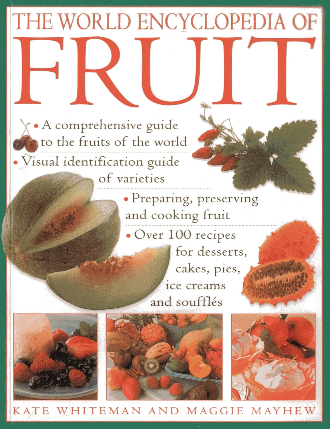 The World Encyclopedia of Fruit