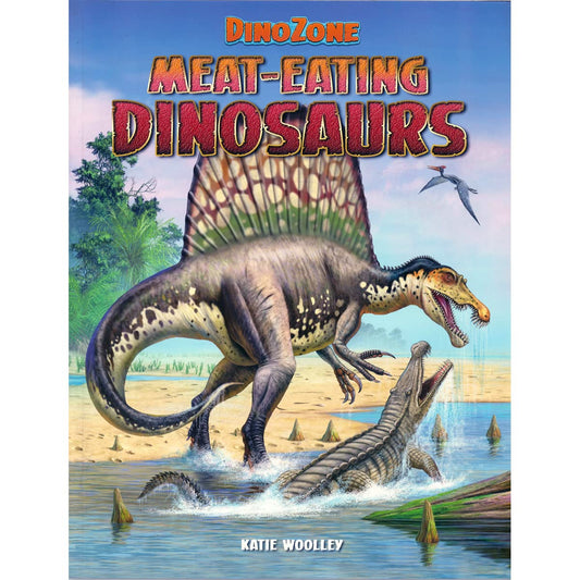 Dinozone: Meat Eating Dinosaurs