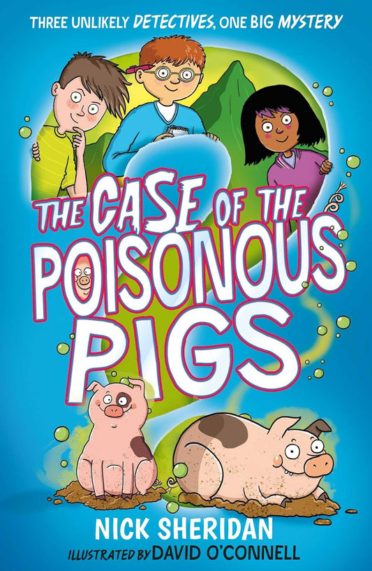 Case of the Poisonous Pigs