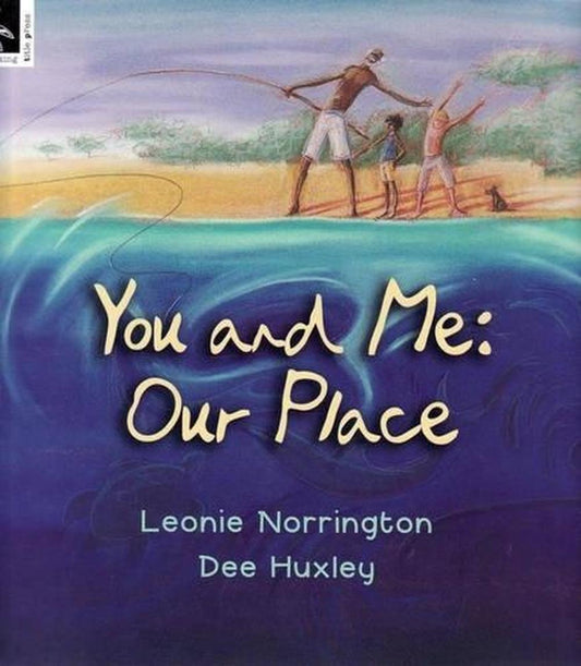 You and Me: Our Place