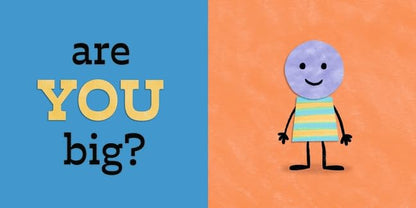 Are You Big?