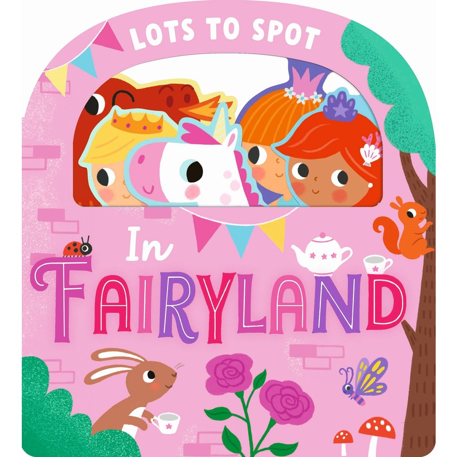Children's book cover titled 'Lots to Spot in Fairyland' with colorful illustrations on a pink background.