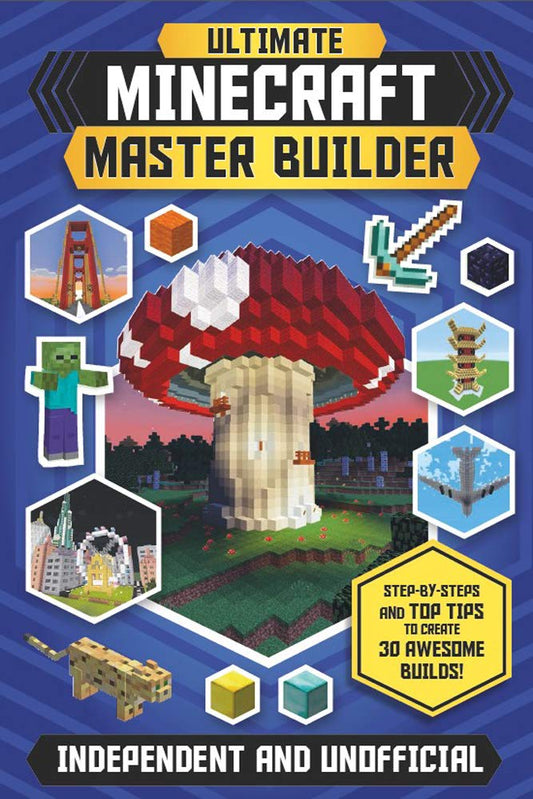 Ultimate Minecraft Master Builder - comprehensive Minecraft building guide