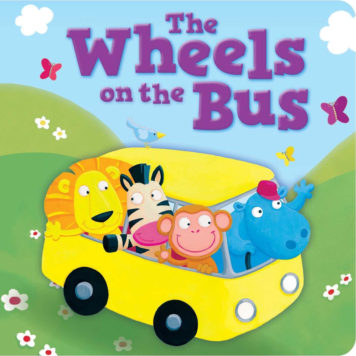 Book cover of 'The Wheels on the Bus' with cartoon animals on a yellow bus.