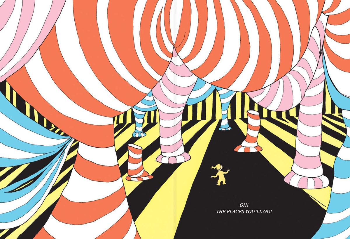 Inside page: a child in a bright striped tunnel with the words "Oh! The places you'll go!"