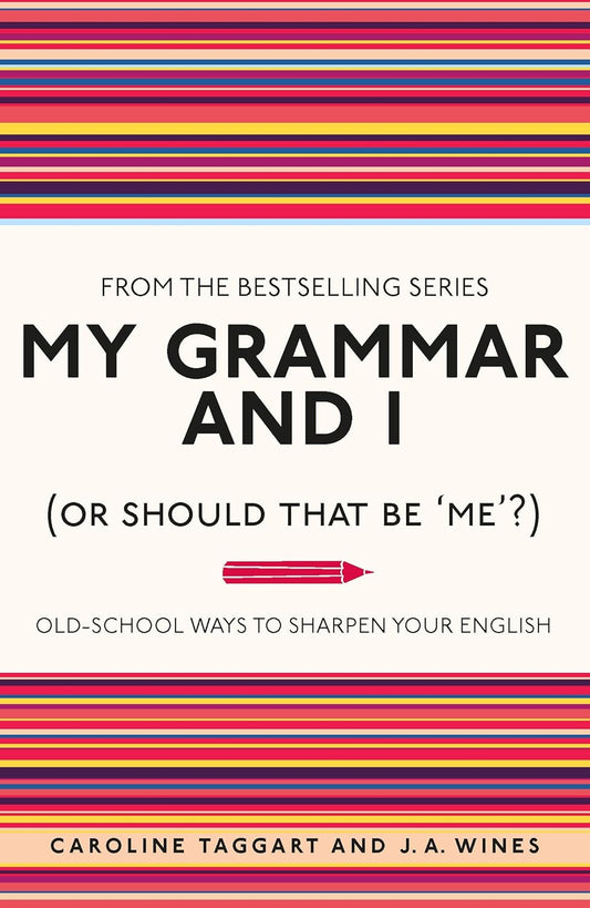 My Grammar and I