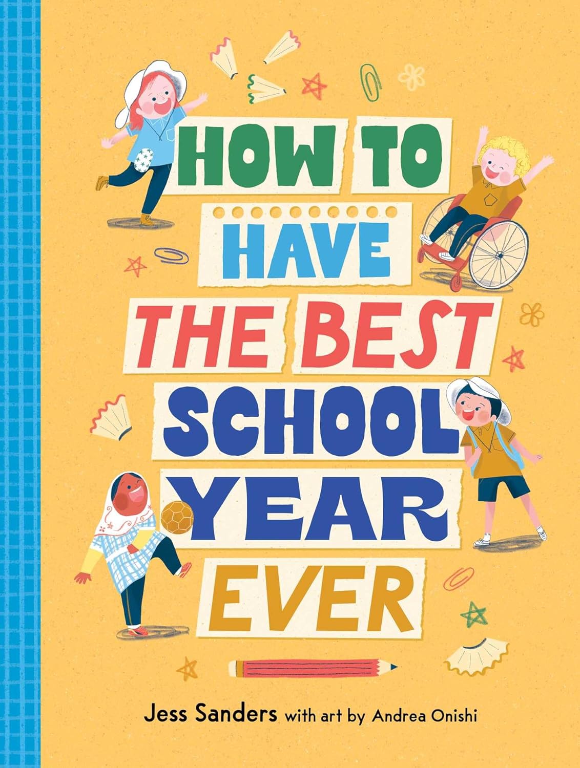 Book cover of How to Have the Best School Year Ever — graduation gift book for children starting primary school