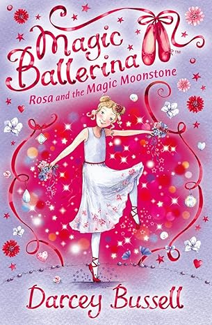 Magic Ballerina: #9 Rosa and the Magic Moonstone