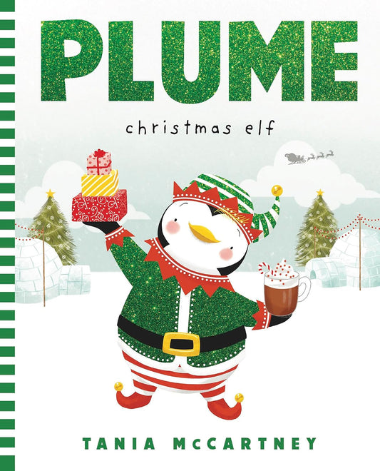 Book cover of 'Plume Christmas Elf' by Tania McCartney with a penguin in festive attire.