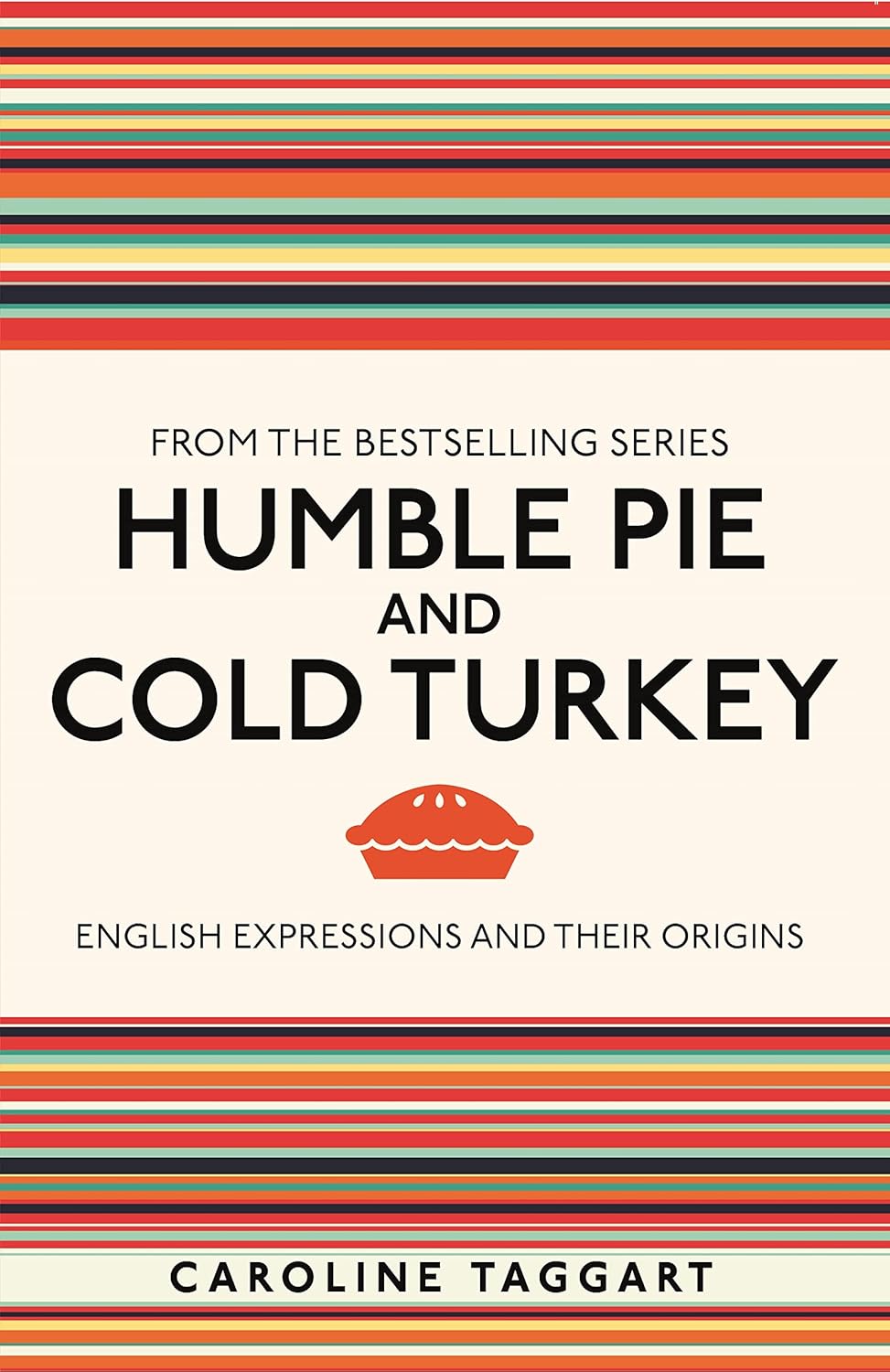 Humble Pie and Cold Turkey – book cover