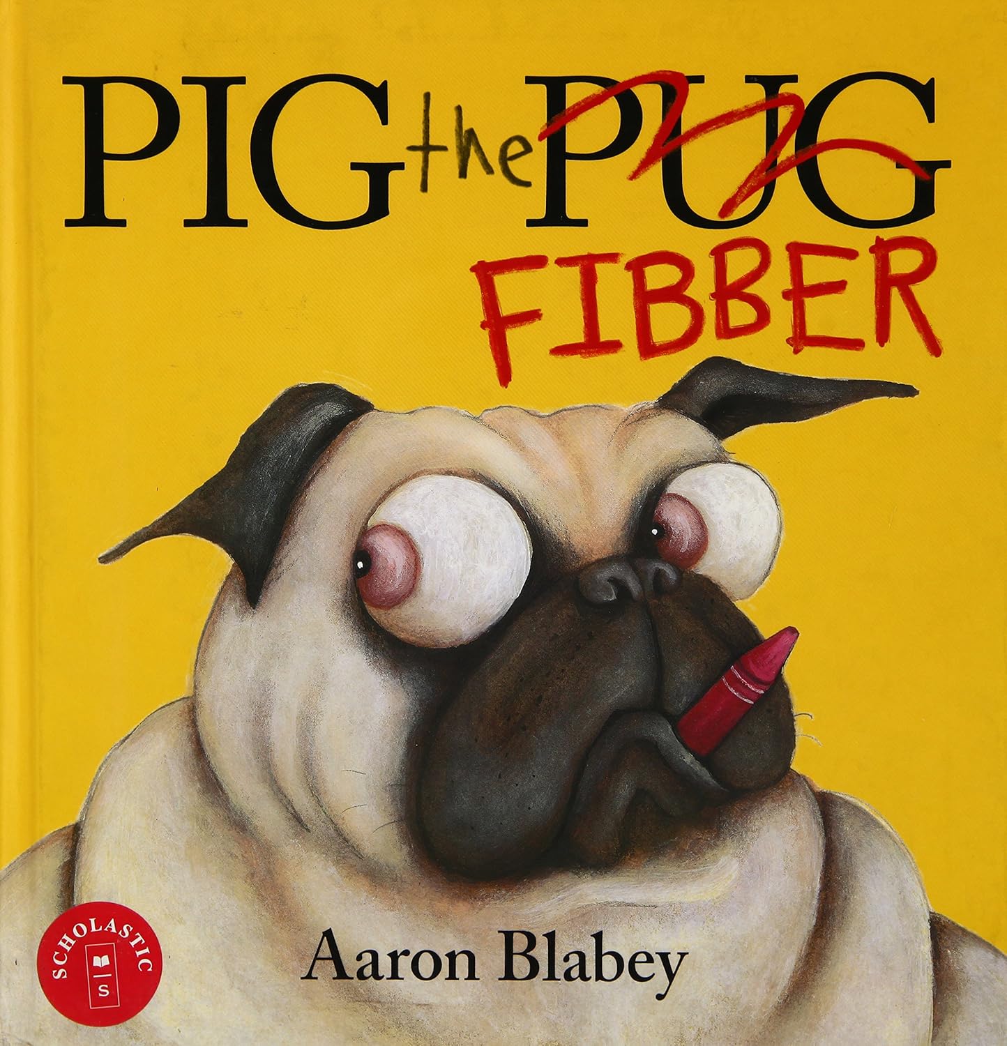 Pig the Fibber – picture book by Aaron Blabey