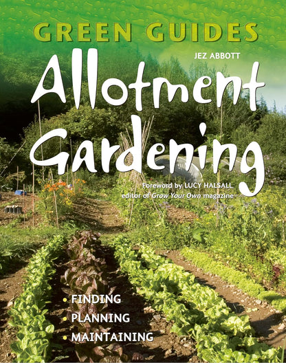 Green Guides: Allotment Gardening
