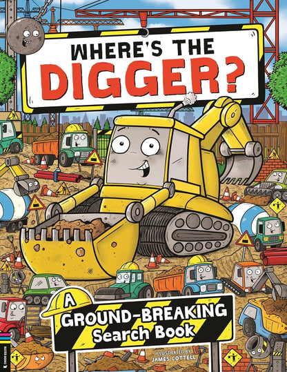 Book cover of 'Where's the Digger?' with a cartoon excavator and construction scene.