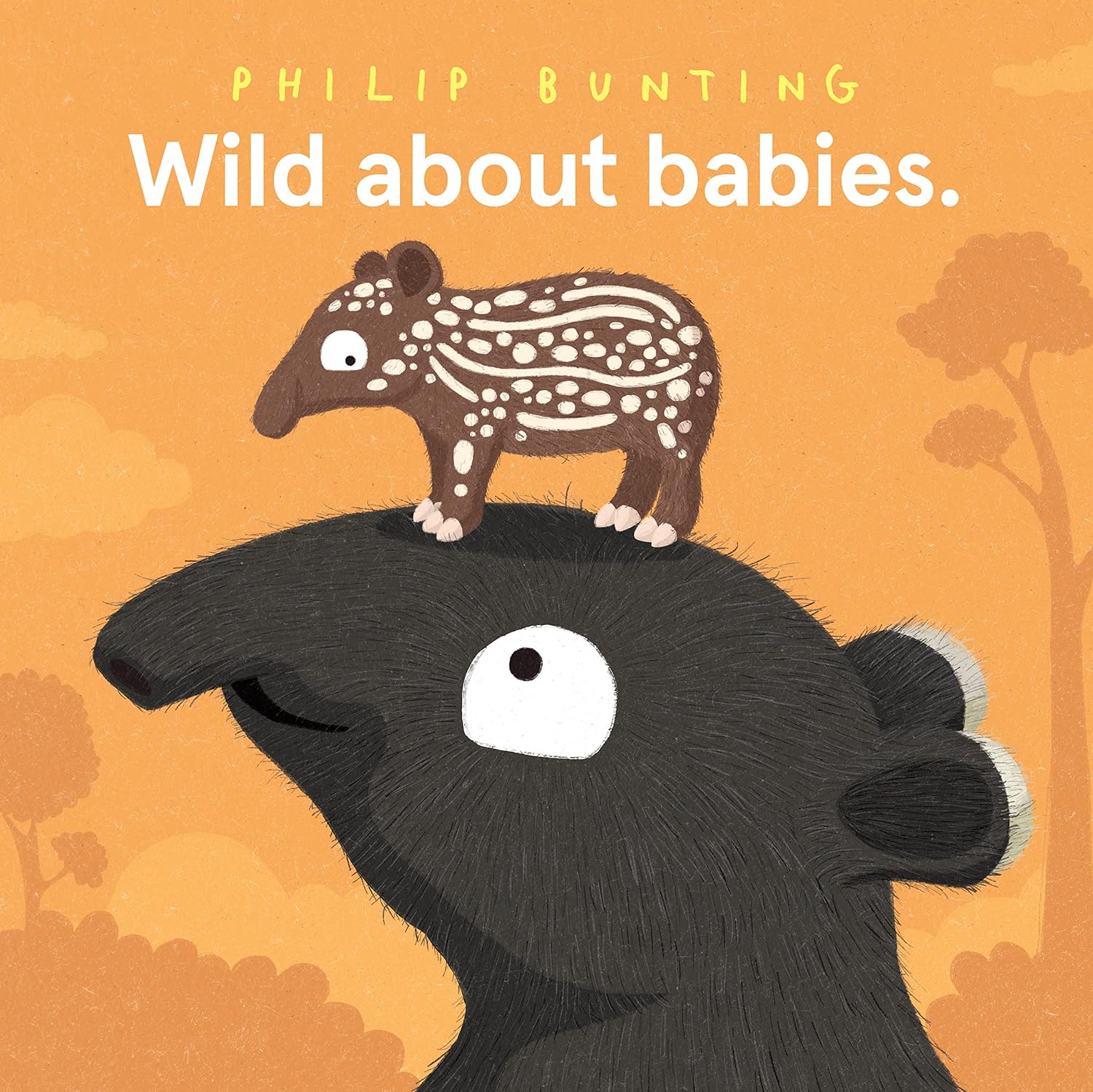 Book cover with a bear and baby animal on an orange background, featuring the text 'Wild about babies' by Philip Bunting.