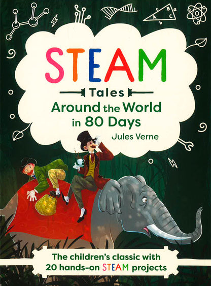 STEAM Tales: Around the World in 80 Days
