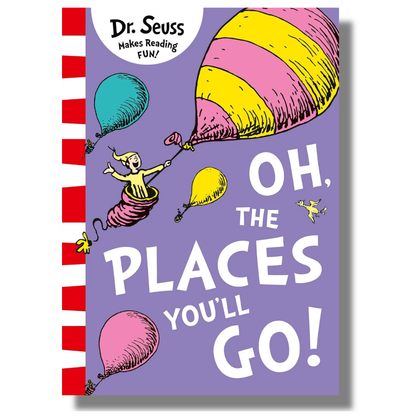Oh, the Places You'll Go! by Dr. Seuss (Paperback)