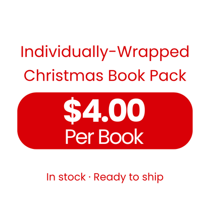Individually-Wrapped Christmas Book Pack pricing – $4.00 per book, in stock and ready to ship