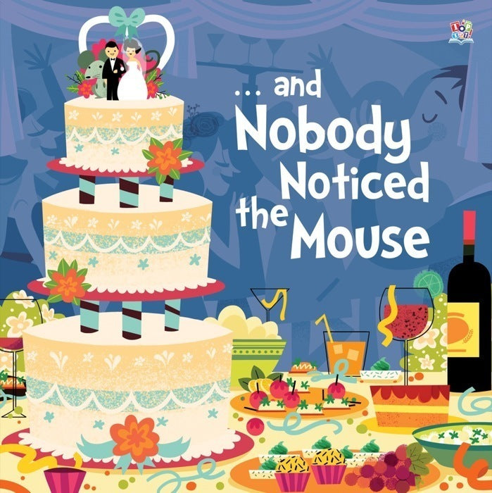 And Nobody Noticed the Mouse picture book – Big Red Tractor pack ages 2–3