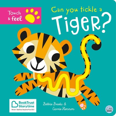 Book cover of 'Can you tickle a Tiger?' with a cartoon tiger and colorful text on a teal background.