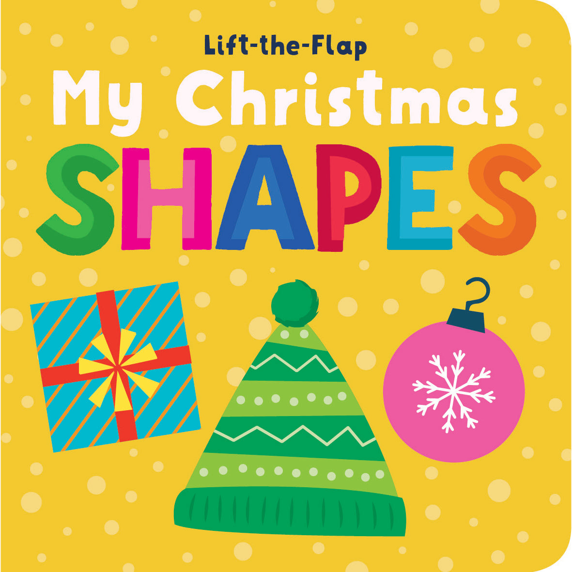 My Christmas Shapes lift-the-flap board book – Christmas board book pack ages 0–2