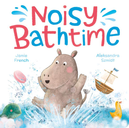 Noisy Bathtime picture book – included in Noisy Bathtime book pack ages 2–3
