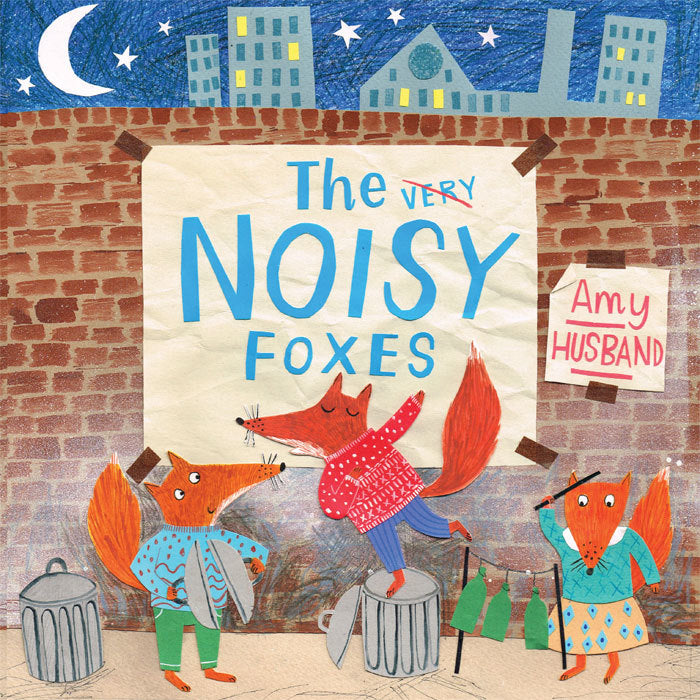 The Noisy Foxes picture book – included in The Noisy Foxes pack ages 2–3