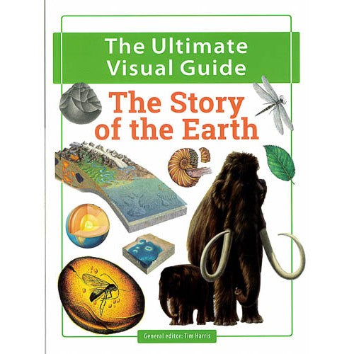 The Ultimate Visual Guide: The Story Of Earth – Thinktastic